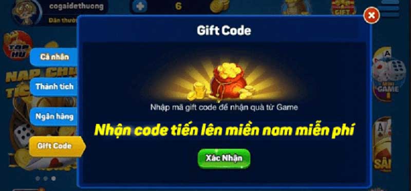 Giftcode Tiến Lên Miền Nam Cách Nhận và Sử Dụng Hiệu Quả