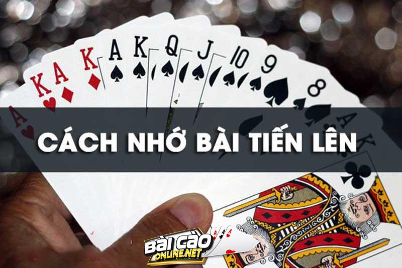 Cách nhớ bài tiến lên - mẹo hiệu quả, tăng cường trí nhớ